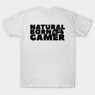 Natural Born Gamer T-Shirt